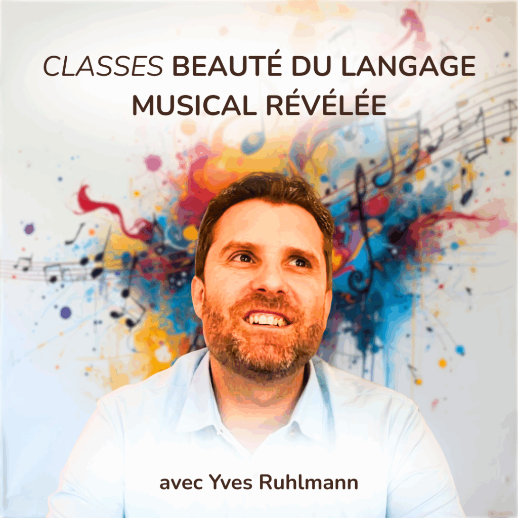 Classes Beauté du Langage Musical Révélée.