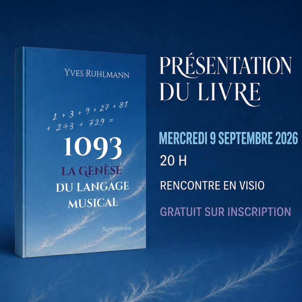 Présentation du livre 1093 — La Genèse du langage musical d'Yves Ruhlmann, rencontre en visio gratuite, mercredi 9 septembre 2026 à 20h00