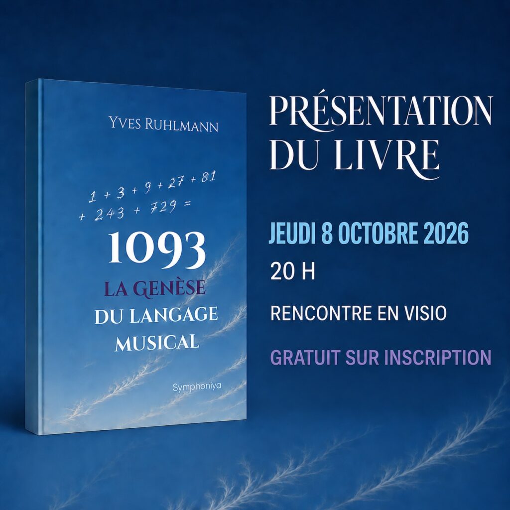 Poster for the meeting: the cover of 1093 — La Genèse du langage musical, by Yves Ruhlmann, with the French wording “Présentation du livre — jeudi 8 octobre 2026, 20 h, rencontre en visio, gratuit sur inscription”